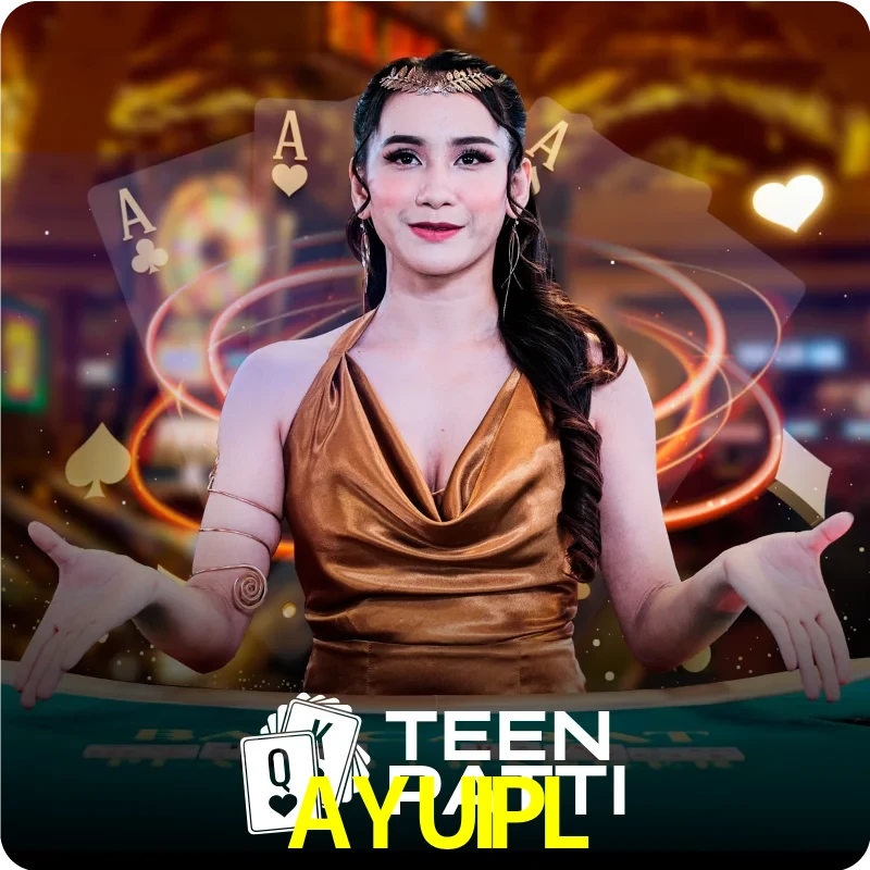 AYUIPL — Live Teen Patti dealer live indian cards | Play on Android APK & iPhone for real money | Ezugi